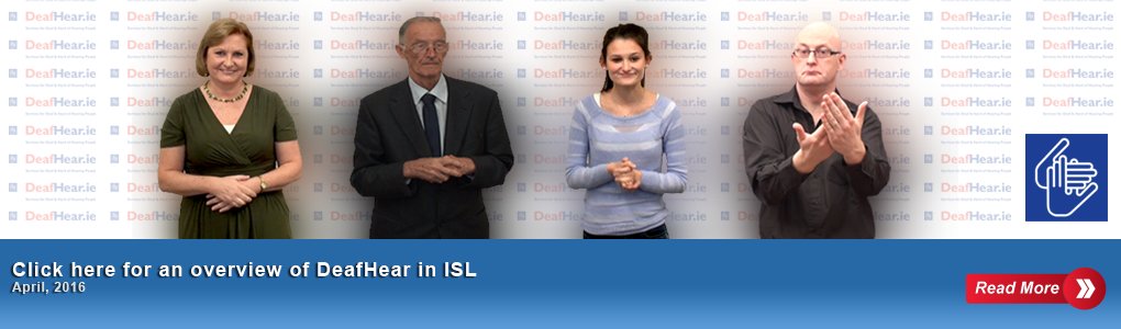 Overview of DeafHear services presented in Irish Sign Language (ISL)